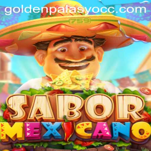 Introducing SaborMexicano: Explore the Vibrant World of GoldenPalasyo