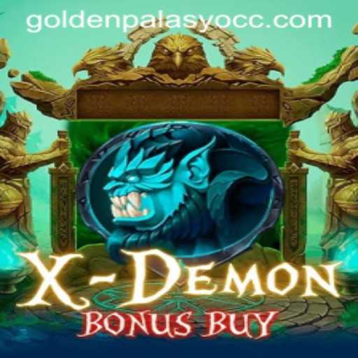 Unveiling XDemonBonusBuy: A Thrilling Adventure at GoldenPalasyo